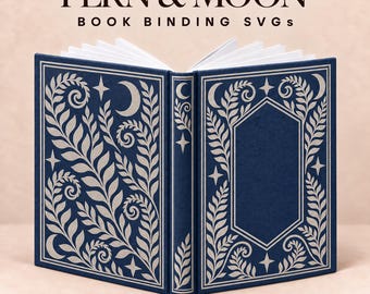 Puede incluir: Un diseño de portada de libro azul oscuro con ilustraciones en color crema de helechos, lunas y estrellas. El texto dice FERN & MOON BOOK BINDING SVGs, CRICUT & SILHOUETTE CUT FILE, EASY TO CUT & WEED. El libro está abierto, mostrando la portada y contraportada.