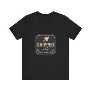 SHIPPED v1.0 - Minimal Embroidered-Style Launch Badge Tee for Indie Game Devs - Conference Shirt for Solo Devs Who Actually Released It