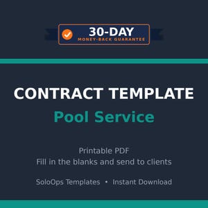 Puede incluir: Un documento digital azul oscuro titulado CONTRACT TEMPLATE Pool Service. Incluye una insignia de 30-DAY MONEY-BACK GUARANTEE con una marca de verificación naranja. El texto incluye Printable PDF, Fill in the blanks and send to clients y SoloOps Templates.