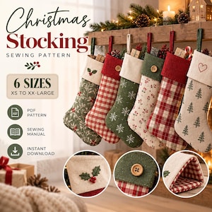 May include: A digital sewing pattern for Christmas stockings in 6 sizes from XS to XX-Large. The image displays six hanging stockings with various patterns including red plaid, green snowflakes, and trees, plus three circular detail insets.