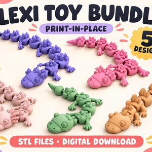 May include: A digital download bundle of five articulated flexi toy lizard figures in purple, pink, light pink, green, and tan. The image features the text FLEXI TOY BUNDLE, PRINT-IN-PLACE, 5 DESIGNS, and STL FILES - DIGITAL DOWNLOAD.