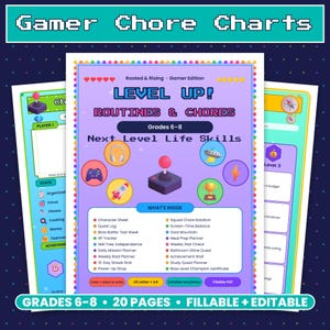 May include: A digital chore chart set titled Gamer Chore Charts, featuring a purple page with pixelated text Level Up! Routines & Chores for grades 6-8. It includes icons of a joystick, headphones, rocket, and trophy, plus a list of 20 pages.