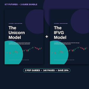 The Complete ICT Toolkit – Unicorn Model + IFVG Model Trading Strategy Guides (2 PDF Bundle)