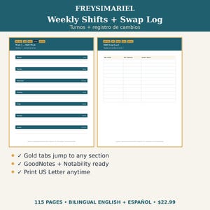 May include: A digital planner titled FREYSIMARIEL Weekly Shifts + Swap Log with bilingual English and Spanish text. The layout features two pages with teal headers, gold navigation tabs, and organized tables for tracking weekly shifts and shift swaps.
