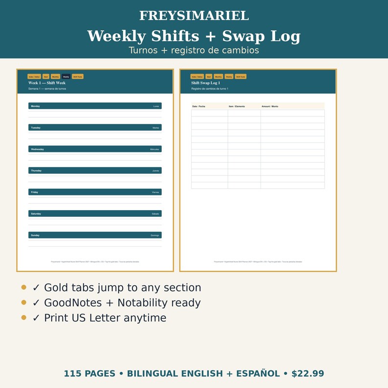 May include: A digital planner titled FREYSIMARIEL Weekly Shifts + Swap Log with bilingual English and Spanish text. The layout features two pages with teal headers, gold navigation tabs, and organized tables for tracking weekly shifts and shift swaps.