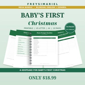 Puede incluir: Una descarga PDF imprimible de 16 páginas titulada Baby's First Christmas de Freysimariel. El documento incluye una lista de verificación de fotos, registros de hitos y primeros recuerdos. Formateado para papel US Letter y A4 en verde y blanco.