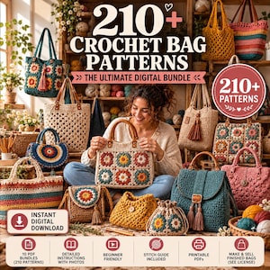 May include: A digital bundle of 210+ crochet bag patterns featuring various styles including granny square totes, drawstring pouches, and satchels in colors like teal, mustard, and beige. Includes 10 PDF bundles, detailed instructions, and a stitch guide.