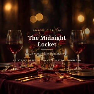 May include: A printable detective game titled The Midnight Locket by Casefile Studio, featuring a dark red table setting with two wine glasses, a central vase of red roses, two lit candles, gold cutlery, and napkins on a deep burgundy tablecloth.