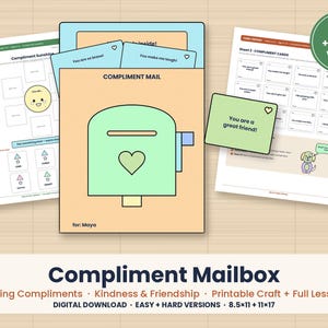 May include: A printable craft set featuring a light orange envelope labeled COMPLIMENT MAIL with a green mailbox illustration, multiple sheets with compliment cards, a yellow sun graphic, and a green circle badge stating EASY + HARD versions.