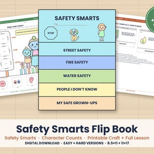 May include: A Safety Smarts flip book printable craft featuring educational lessons on street, fire, and water safety. The cover includes a stop sign, a dog, and a child illustration. It includes easy and hard versions for children to learn.