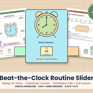 May include: A printable educational activity set titled Beat-the-Clock Routine Slider, featuring a light blue card with a green clock illustration, the text Now it's time to, a box showing 7:20 and Eat breakfast, and the text Tick tock, beat the clock!