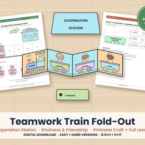 May include: A printable educational activity set featuring a Teamwork Train fold-out craft with four train cars labelled Team, Share, Listen, and Help. Includes two instruction sheets, a Cooperation Station sign, and an I shared! badge.