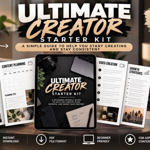 May include: A digital PDF starter kit titled Ultimate Creator Starter Kit, featuring multiple pages of content planning, video creation, and growth strategy guides. The layout includes icons, text, and imagery for content creators, presented as a downloadable file.