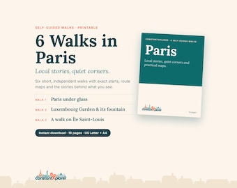 Paris Walking Guide: 6 Self-Guided Walks with Maps, Printable PDF