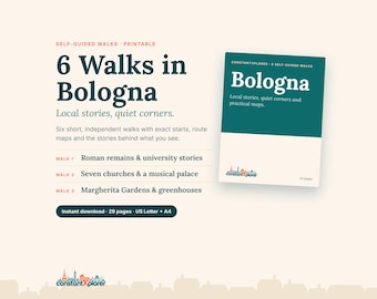 Bologna: 6 Self-Guided Walks, Printable PDF Guide with Maps, A4 and Letter