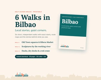 Bilbao: 6 Self-Guided Walks, Printable PDF Guide with Maps, A4 and Letter
