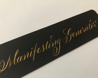 Manifesting Generator - Human Design - Sign - Bookmark - Original Hand-Lettered Calligraphy - Uplifting Gift - Grounding Reminder