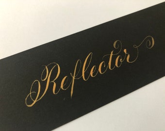 Reflector - Human Design - Sign - Bookmark - Original Hand-Lettered Calligraphy - Uplifting Gift - Grounding Reminder