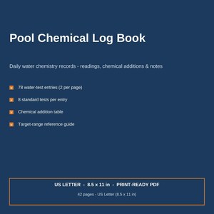 Puede incluir: Un libro de registro químico para piscinas en azul oscuro con texto blanco. Incluye registros diarios, 78 entradas, 8 pruebas estándar, tabla de adición de químicos y guía de referencia. PDF listo para imprimir, 21,59 x 27,94 cm, 42 páginas.