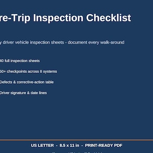 May include: A dark blue Pre-Trip Inspection Checklist document featuring daily driver vehicle inspection sheets. It includes 40 inspection sheets, 50+ checkpoints across 8 systems, a defects table, and signature lines. The format is 21.59 x 27.94 cm.