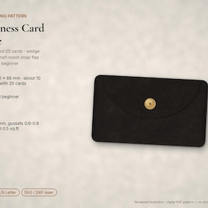 May include: A black leather business card case with a half-moon snap flap and a gold-coloured button. The text reads: PDF SEWING PATTERN Business Card Case, Holds about 25 cards, wedge gussets, half-moon snap flap, advanced beginner, 112 x 66 mm.