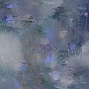May include: An abstract painting featuring layered brushstrokes in shades of slate blue, lavender, and soft gray. The composition includes fine, dark, scribbled lines and textured marks. Text in the bottom right corner reads: Kyogoku Keikoo ORIGINAL ARTWORK HUMAN MADE NO AI TRAINING DO NOT REPOST.