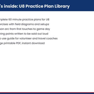 Op de afbeelding: Een digitaal document getiteld What's inside: U8 Practice Plan Library. Het bevat 12 complete trainingsplannen van 60 minuten, 48 oefeningen met velddiagrammen, een seizoensopbouw, coachingpunten, een handleiding en een 28 pagina's tellende PDF.