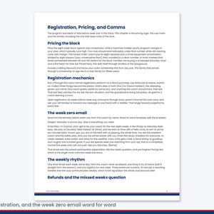 May include: A white document page with dark blue text titled Registration, Pricing, and Comms. The content outlines business strategies for a toddler sports program, including pricing, registration mechanics, week zero email templates, and weekly rhythms.