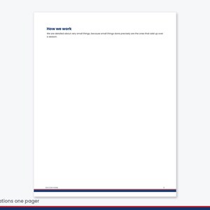May include: A white document page titled How we work in dark blue text, followed by the sentence We are detailed about very small things, because small things done precisely are the ones that add up over a season. The footer contains the text SOCCER HOME.