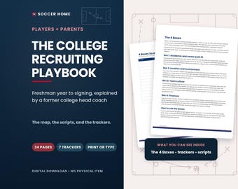 College Soccer Recruiting Playbook for Players and Parents, Recruiting Timeline, Coach Email Guide, Trackers PDF