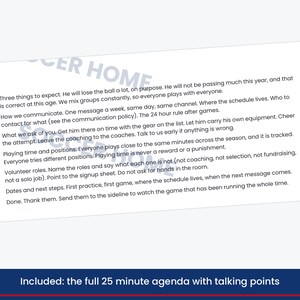 May include: A white rectangular document featuring black printed text titled Soccer Home. The content outlines coaching expectations, communication policies, player equipment, playing time, volunteer roles, and a 25-minute agenda with talking points.