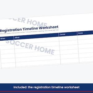 K&ouml;nnte beinhalten: Ein wei&szlig;es Arbeitsblatt mit der &Uuml;berschrift Registration Timeline Worksheet und dunkelblauen Kopfzeilen. Der Text lautet: Fill in the dates and owners at the T minus 10 board meeting. One owner per row. Die Spalten sind When, What, Owner, Done.
