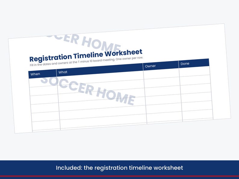 K&ouml;nnte beinhalten: Ein wei&szlig;es Arbeitsblatt mit der &Uuml;berschrift Registration Timeline Worksheet und dunkelblauen Kopfzeilen. Der Text lautet: Fill in the dates and owners at the T minus 10 board meeting. One owner per row. Die Spalten sind When, What, Owner, Done.