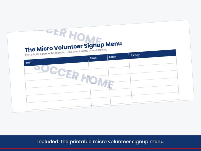 Pu&ograve; includere: Un documento stampabile bianco intitolato The Micro Volunteer Signup Menu con una riga di intestazione blu scuro contenente colonne per Task, Time, Date e Family. Il testo sotto il titolo recita: Print this, tie a pen to the clipboard, and pass it at the parent meeting.