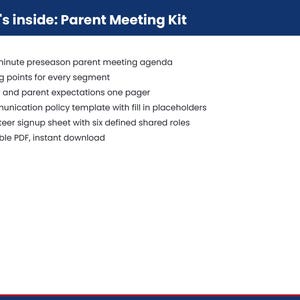 May include: A Parent Meeting Kit document featuring a list of contents: a 25 minute preseason parent meeting agenda, talking points, player and parent expectations one pager, communication policy template, volunteer signup sheet, and printable PDF.