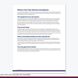 Pu&ograve; includere: Una pagina di documento bianca intitolata What a Two Year Old Can Actually Do, che presenta sezioni di testo blu scuro sulle tappe dello sviluppo sportivo, inclusi titoli come The equipment you were given, Two versus three e The only goal that matters.
