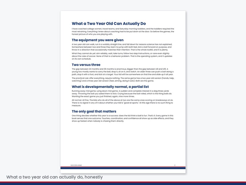 Pu&ograve; includere: Una pagina di documento bianca intitolata What a Two Year Old Can Actually Do, che presenta sezioni di testo blu scuro sulle tappe dello sviluppo sportivo, inclusi titoli come The equipment you were given, Two versus three e The only goal that matters.