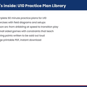 K&ouml;nnte beinhalten: Ein digitales Dokument mit dem Titel What's inside: U10 Practice Plan Library. Es listet 12 komplette 60-min&uuml;tige Trainingspl&auml;ne, 48 &Uuml;bungen mit Felddiagrammen, einen Saisonbogen, 5v5-Spiele, Coaching-Punkte und ein 28-seitiges PDF auf.