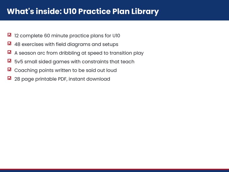 K&ouml;nnte beinhalten: Ein digitales Dokument mit dem Titel What's inside: U10 Practice Plan Library. Es listet 12 komplette 60-min&uuml;tige Trainingspl&auml;ne, 48 &Uuml;bungen mit Felddiagrammen, einen Saisonbogen, 5v5-Spiele, Coaching-Punkte und ein 28-seitiges PDF auf.