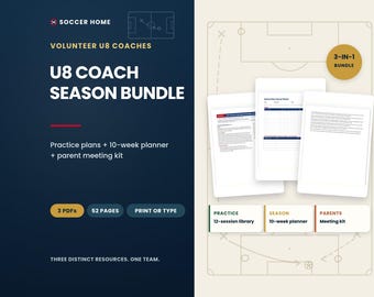 Paquete para entrenadores de fútbol sub-8, planes de entrenamiento, planificación de la temporada y kits para reuniones de padres.