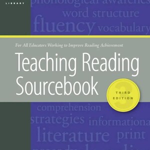 Pode incluir: O Teaching Reading Sourcebook Third Edition é um livro educativo azul e cinza. A capa apresenta o texto CORE Literacy Library, For All Educators Working to Improve Reading Achievement, e vários termos relacionados à alfabetização.