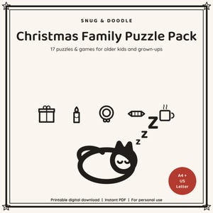 May include: A digital print titled Snug & Doodle Christmas Family Puzzle Pack featuring 17 puzzles and games for older kids and grown-ups. The design includes black line icons of a gift, candle, wreath, cracker, mug, and a sleeping cat with Zs.