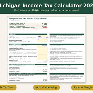 May include: A digital Michigan Income Tax Calculator 2026 spreadsheet template featuring sections for income, subtractions, and retirement exemptions. The document displays estimated tax figures, including a refund of $299.00, with yellow input cells.