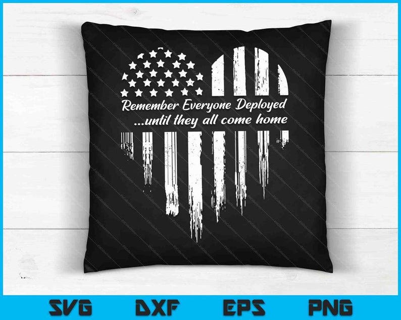 Red Friday Remember Everyone Deployed SVG, American Flag Heart Military ...