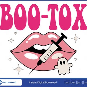May include: A graphic design featuring the text BOO-TOX in bold pink letters above a pair of pink lips. A medical syringe is positioned across the lips, accompanied by a small white ghost, several tiny hearts, and four-pointed star icons.