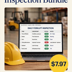 May include: A laptop displaying a Daily Forklift Inspection spreadsheet with columns for item, checkpoint, status, and notes. A yellow hard hat sits on the desk next to the laptop. The screen shows pass and fail statuses for various forklift components.
