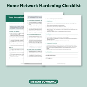 Op de afbeelding: Een meerpagina document met een Home Network Hardening Checklist met donkergroene koppen en tekst. De pagina's bevatten genummerde secties waaronder Router en Modem, Wi-Fi, Computers, Accounts, Smart Home, Kids Online en Backups.