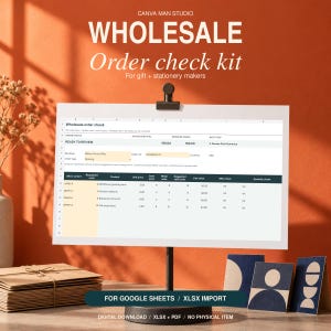 May include: A digital wholesale order check kit for gift and stationery makers, presented as a spreadsheet template. The document features columns for SKU, requested units, product, unit price, case units, MOQ units, and line value, with text labels.