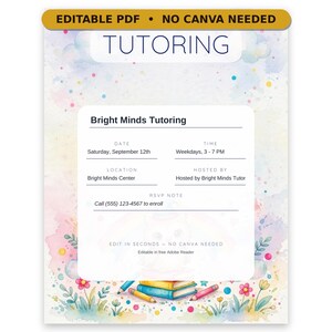 Op de afbeelding: Een bewerkbare PDF-bijlesflyer met een aquarelachtergrond met pastelkleurige wolken, bloemen en potloden. De tekst bevat TUTORING, Bright Minds Tutoring, datum, tijd, locatie, georganiseerd door en een RSVP-notitie met telefoonnummer 555-123-4567.