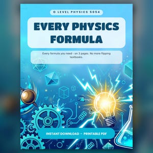 O Level Physics 5054 Formula Cheat Sheet | Printable Physics Revision Notes & Equation Reference | Exam Study Guide